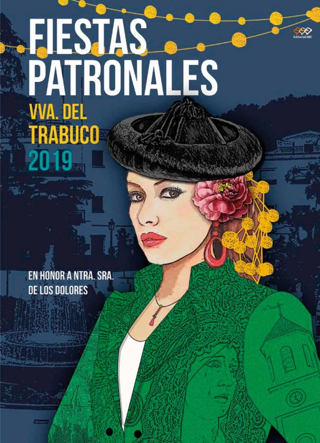 Fiesta patronales en honor de Nuestra Señora de los Dolores  